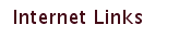 Internet Links